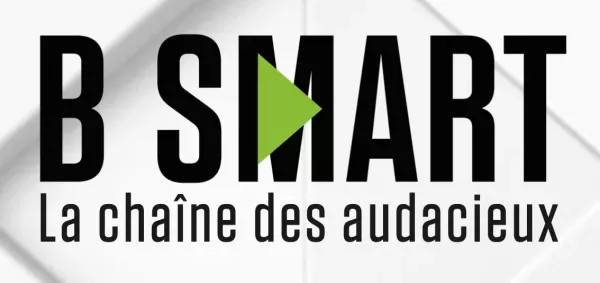 B SMART, la chaîne des audacieux